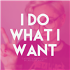 Casie Stewart I Do What I Want