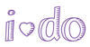 I Do