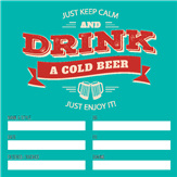 Drink a Cold Beer