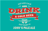 Drink a Cold Beer