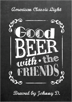 Goof Beer With Friends